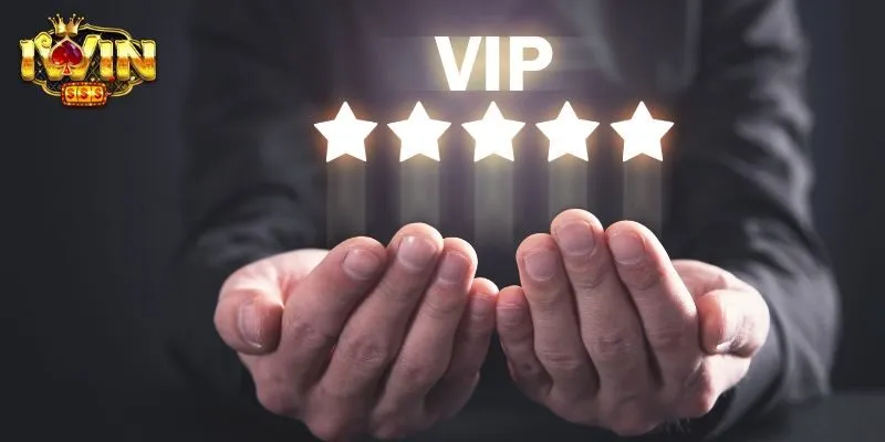 Những ưu đãi đặc biệt khi trở thành thành viên VIP trên nền tảng
